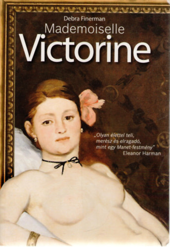 Debra Finerman - Mademoiselle Victorine