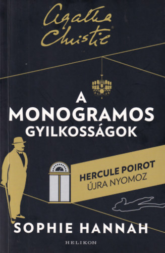 Sophie Hannah - A monogramos gyilkosságok