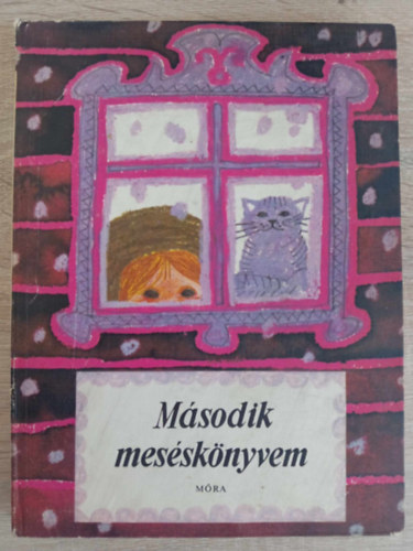 Rab Zsuzsa (szerk.), Heinzelmann Emma (rajzai) - Msodik messknyvem - Mesk, versek s verses mesk (52 mese Heinzelmann Emma Sznes s fekete-fehr illusztrciival)
