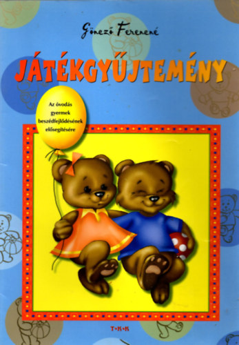 Gönczo Ferencné - Játékgyűjtemény