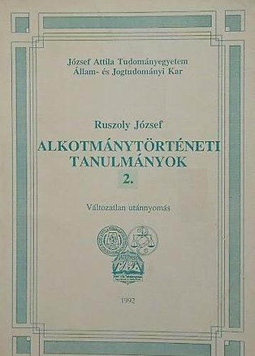 Ruszoly József - Alkotmánytörténeti tanulmányok 2.