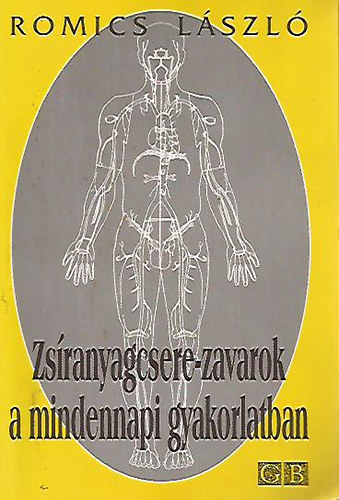 Dr. Romics L�szl� - Zs�ranyagcsere-zavarok a mindennapi gyakorlatban