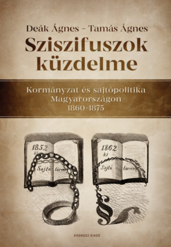 Dek gnes, Tams gnes - Sziszifuszok kzdelme