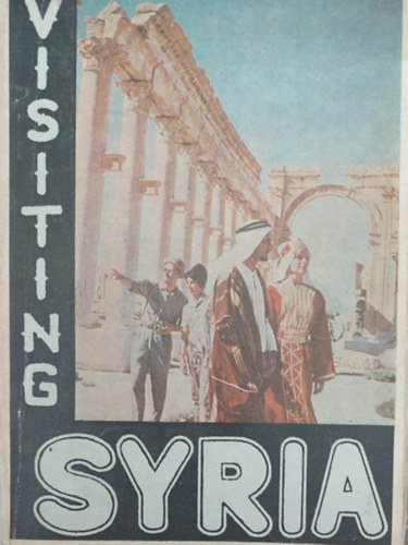 Visiting Syria (Szria tiknyv - angol nyelv fzet)