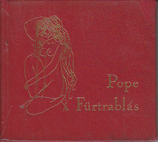 ALEXANDER POPE - Fürtrablás