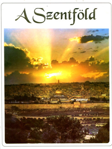 Fr. Godfrey - Egy zarándok a Szentföldön