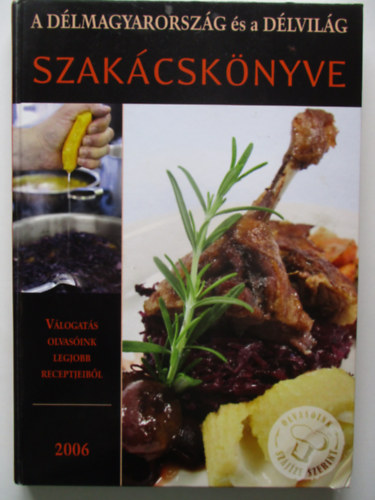 A Dlmagyarorszg s a Dlvilg szakcsknyve