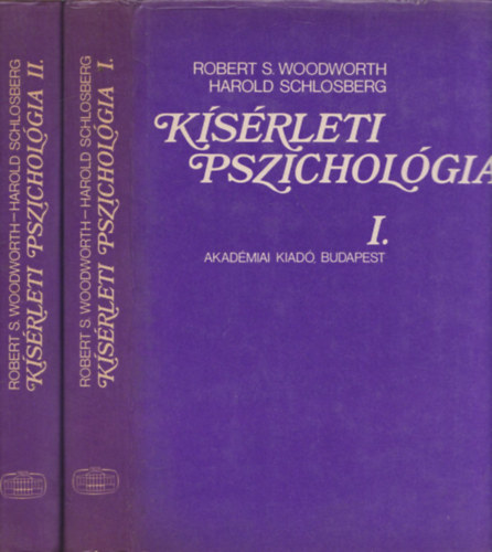 Woodworth, R.S.-Schlosberg, H. - Ksrleti pszicholgia I-II.