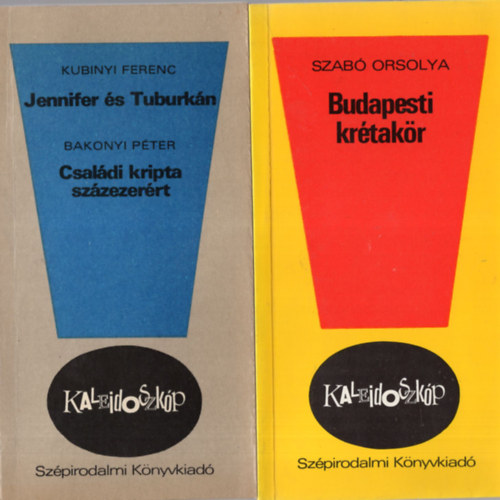 Kubinyi Ferenc, Szab Orsolya, Olh Gbor, Papp Imre - 4 db kaleidoszkp knyv ( egytt ) 1. Ember a lpcsn, 2. Telkemen az Erzsbet-hd, 3. Budapesti krtakr, 4. Jennifer s Tuburkn