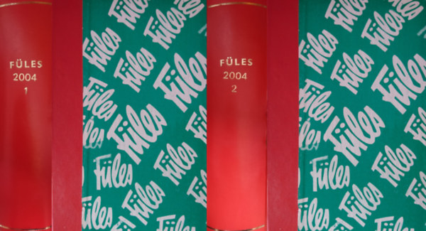 Fles 2004. (XLVIII. vfolyam) 2-53.. szm - kt ktetbe ktve