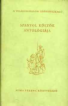 Andr�s L�szl� (szerk.) - Spanyol k�lt�k antol�gi�ja