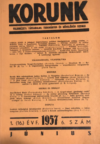 Gal Gbor (szerk.), Dienes Lszl - Korunk 1957 jnius (16. vfolyam / j folyam 1.) 6. szm