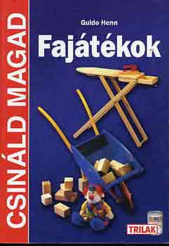 Guido Henn - Fajtkok - Csinld magad!