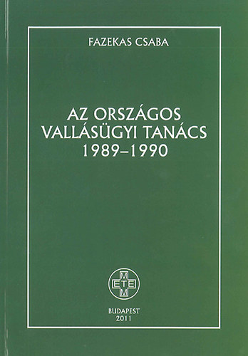 Az Országos Vallásügyi Tanács 1989-1990