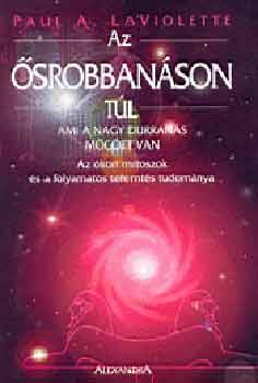 Paula Laviolette - Az srobbanson tl