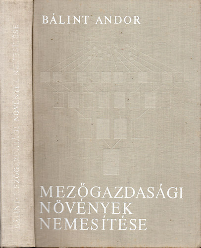 B�lint Andor - Mez�gazdas�gi n�v�nyek nemes�t�se