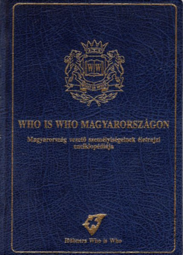 Who is who Magyarországon (Kiegészítő kötet, 5. kiadás, 2007) + CD melléklet