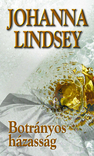 Johanna Lindsey - Botrnyos hzassg