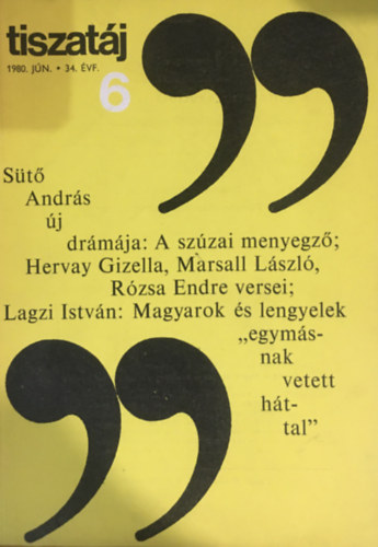 V�r�s L�szl�, Annus J�zsef - Tiszat�j 34. �vf. 1980/ j�nius