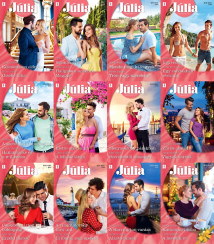 Lynne Graham, Penny Jordan, Pippa Roscoe, Helen Brooks, Annie West, Melanie Milburne, Anne McAllister, Chantelle Shaw, Lindsay Armstrong, Cathy Williams, Clare Connelly, Kate Hardy, Michelle Douglas, - TELJES 2025. �vi J�lia - Vil�gszerte Nr.1 romantikus reg�nysorozat (813-836.): 813.-814. + 815.-816. + 817.-818. + 819.-820. + 821.-822. + 823.-824. + 825.-826. + 827.-828. + 829.-830. + 831.-832. + 833-834. + 835.-836.