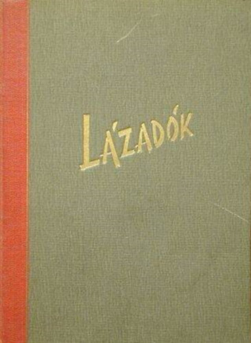 F.  R�cz K�lm�n - L�zad�k