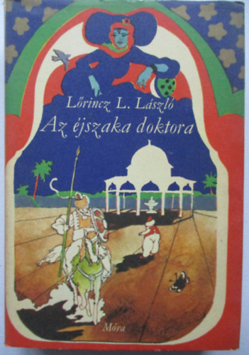Lőrincz L. László - Az éjszaka doktora