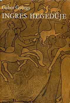 Gbor Gyrgy - Ingres hegedje