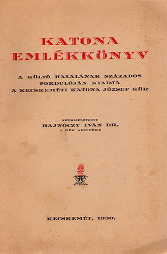 Dr.Hajnczy Ivn - Katona emlkknyv