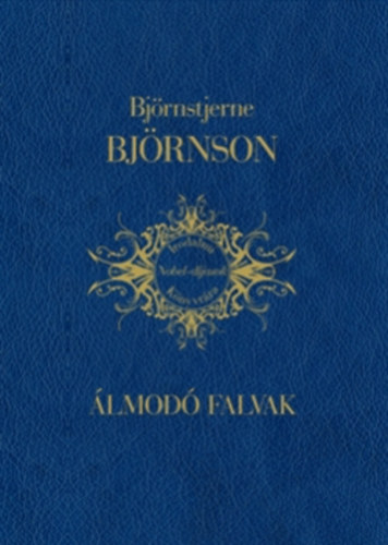 Bjrnstjerne Bjrnson - lmod falvak - Kt kisregny