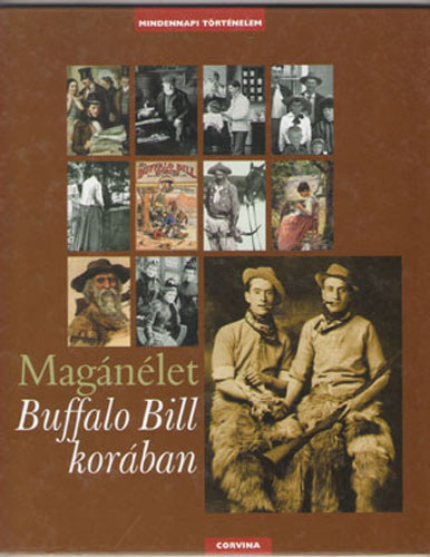 Philippe Jacquin - Magánélet Buffalo Bill korában