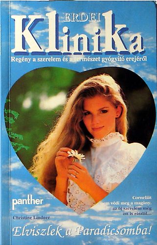 Christine Lindner - Elviszlek a Paradicsomba!