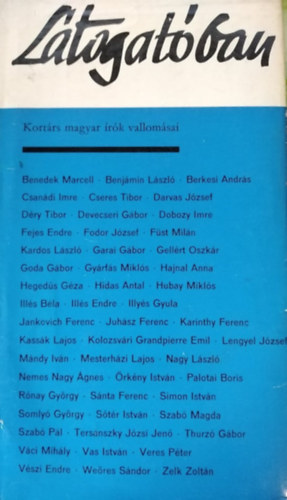 Lengyel Péter szerk. - Látogatóban - Kortárs magyar írók vallomásai