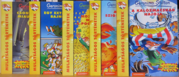 Geronimo Stilton - 5 db Geronimo Stilton: A kalózmacskák hajója, A Kalóz-szigetek kincse, Egy extraegeres bajnokság, Csonkamancsú Miau kastélya, Ezer mozzarella, nyertem a Pocoklottón!