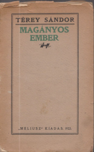 Trey Sndor - Magnyos ember - DEDIKLT, szmozott!