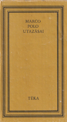 Kriterion Kiad - Marco Polo utazsai (TKA)