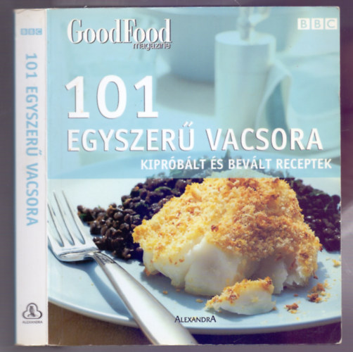 Orlando Murin (GoodFood fszerk.) - 101 egyszer vacsora (Kiprblt s bevlt receptek)