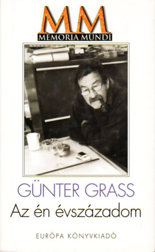 Gnter Grass - Az n vszzadom