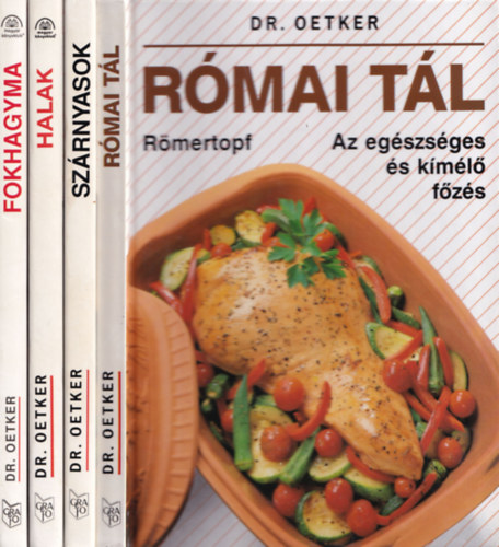 4 db Dr. Oetker szakácskönyv: Fokhagyma + Halak + Szárnyasok + Római tál