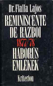 Dr. Fialla Lajos - H�bor�s eml�kek 1877/78-b�l