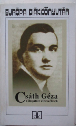 Csáth Géza; - Válogatott elbeszélések