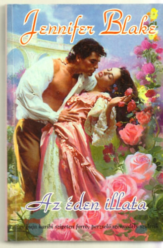 Jennifer Blake - Az éden illata