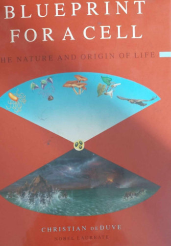 Christian de Duve - Blueprint for a Cell (A sejt szerkezete - angol nyelvű)