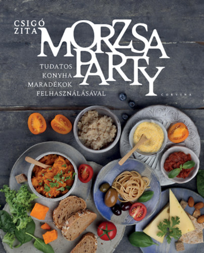 Csig Zita - Morzsaparty