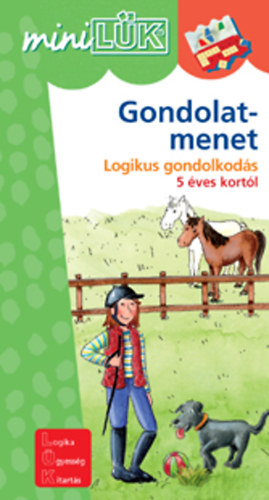 Gondolatmenet - Logikus gondolkod�s 5 �ves kort�l