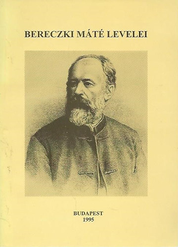 Szab Pl (kzreadja) - Bereczki Mt levelei