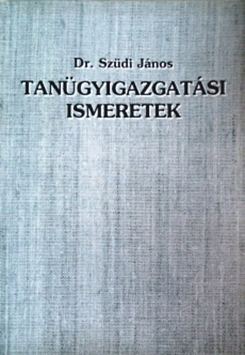 Dr. Szdi Jnos - Tangyigazgatsi ismeretek - Az vodk mkdse