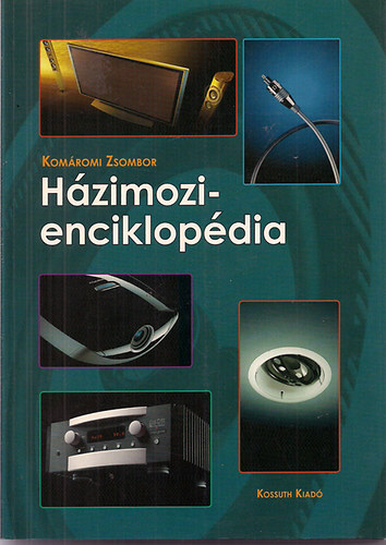 Kom�romi Zsombor - H�zimozi-enciklop�dia