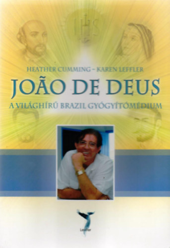 Heather Cumming; Karen Leffler - Joao De Deus