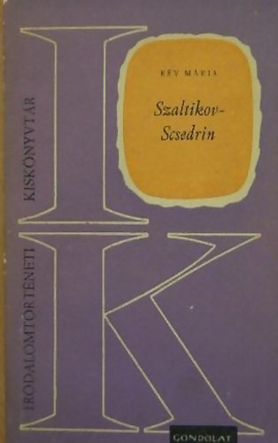 Rév Mária - Szaltikov-Scsedrin