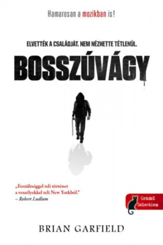 Brian Garfield - Bosszvgy